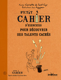 Découvrir ses talents cachés