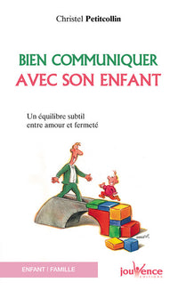 n°74 Bien communiquer avec son enfant