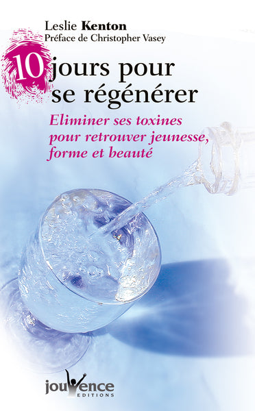 10 jours pour se régénérer