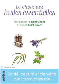n)74 Le choix des huiles essentielles