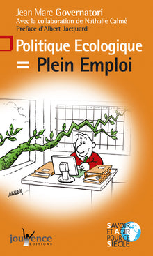 Politique écologique = Plein emploi