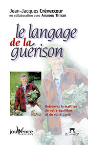 Le langage de la guérison n°3