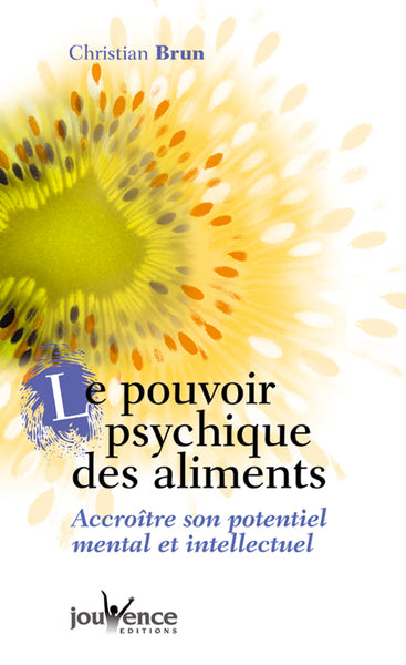 Le pouvoir psychique des aliments