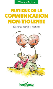 n°45 Pratique de la communication non-violente