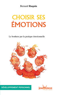 n°112 Choisir ses émotions