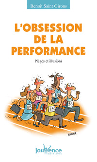 L'obsession de la performance