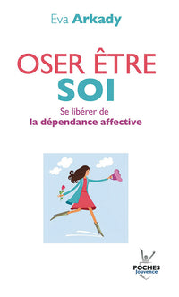 Oser être libre