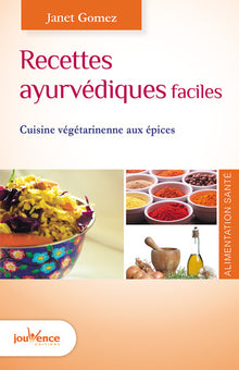Recettes ayurvédiques faciles