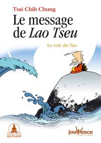 n°5 Le message de Lao Tseu