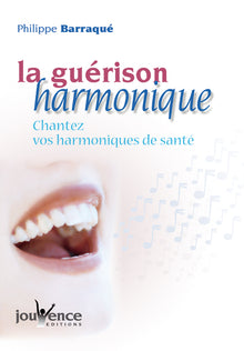La guérison harmonique