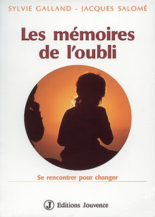 Les mémoires de l'oubli