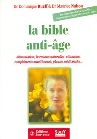 La Bible anti-âge