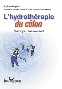 L'hydrothérapie du colon: votre partenaire santé