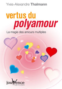 n°223 Vertus du polyamour