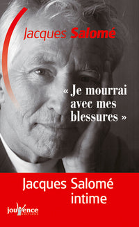 n°162 Je mourrai avec mes blessures