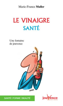 Le vinaigre santé