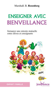 Enseigner avec bienveillance