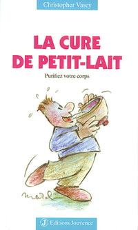 La cure de petit lait
