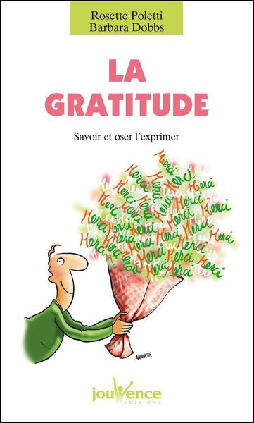 La gratitude: Savoir et oser l'exprimer