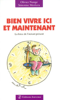 n°40 Bien vivre ici et maintenant