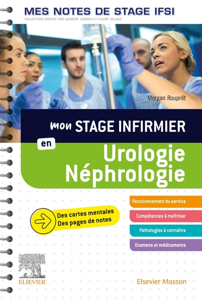 Mon stage infirmier en urologie-néphrologie. Mes notes de stage IFSI