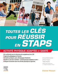 Toutes les clés pour réussir en STAPS. Mention 'Activité Physique Adaptée et Santé'