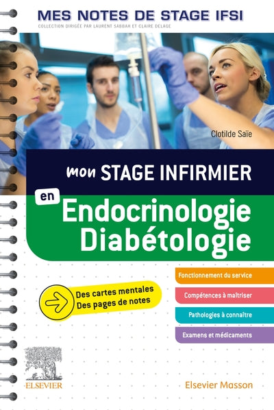 Mon stage infirmier en Endocrinologie-Diabétologie. Mes notes de stage IFSI: Je réussis mon stage !