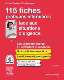 115 fiches pratiques infirmières face aux situations d'urgence