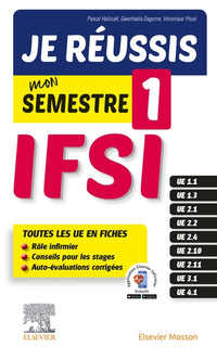 Je réussis mon Semestre 1 !  IFSI