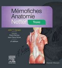 Mémofiches Anatomie Netter - Tronc