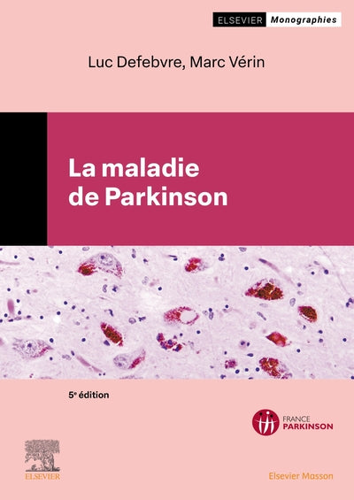 La maladie de Parkinson