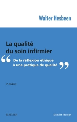 La qualité du soin infirmier