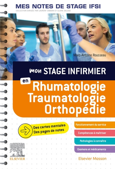 Mon stage infirmier en Rhumatologie-Traumatologie-Orthopédie