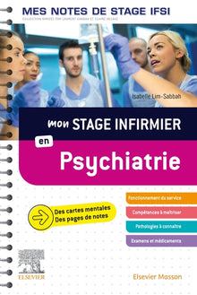 Mon stage infirmier en psychiatrie. Mes notes de stage IFSI
