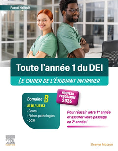 Toute l'année 1 du D.E.I. Le cahier de l'étudiant infirmier