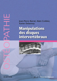 Manipulation des disques intervertébraux