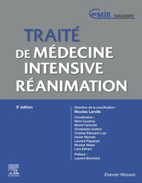 Traité de médecine intensive. Réanimation