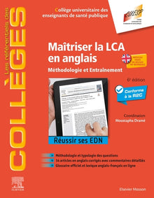 Maîtriser la LCA en anglais: Méthodologie et Entraînement - Réussir ses EDN