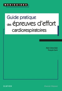 Guide pratique des épreuves d'effort cardiorespiratoires