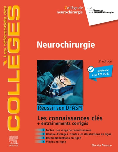 Neurochirurgie: Réussir son DFASM - Connaissances clés