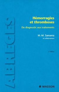 Hémorragies et thromboses