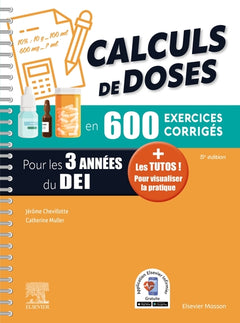 Calculs de doses en 600 exercices corrigés