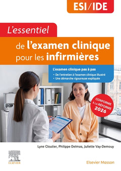 L'essentiel de l'examen clinique pour les infirmières