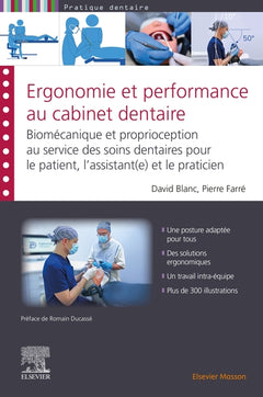 Ergonomie et performance au cabinet dentaire
