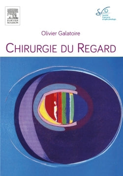 Chirurgie du regard: Rapport SFO 2016