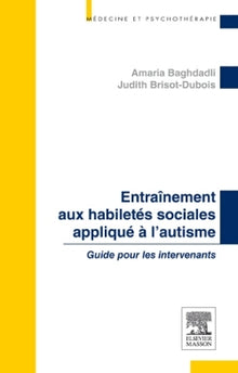 Entraînement aux habilités sociales appliqué à l'autisme