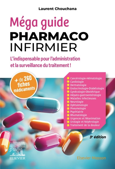 Méga guide pharmaco infirmier