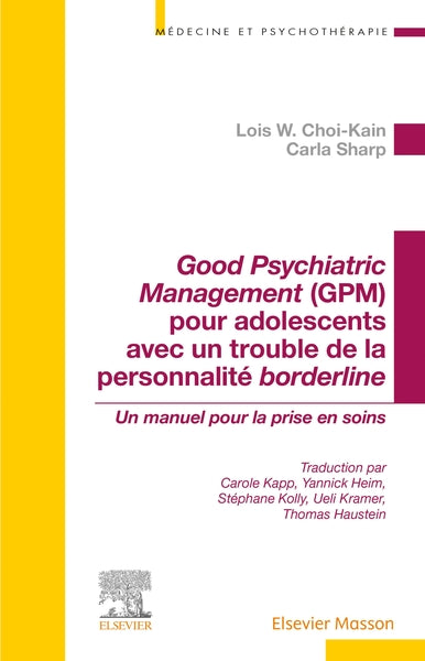 Good Psychiatric Management (GPM) pour adolescents avec un trouble de la personnalité borderline