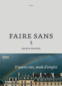 Faire sans