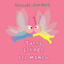 Tutti i baci del mondo